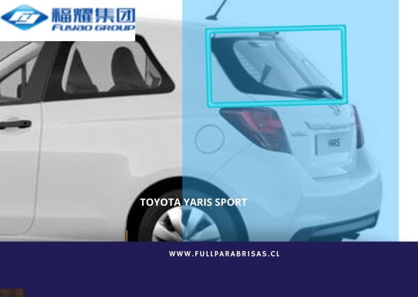 LUNETA TOYOTA YARIS SPORT 3 PUERTAS 2012-2017 FUYAO