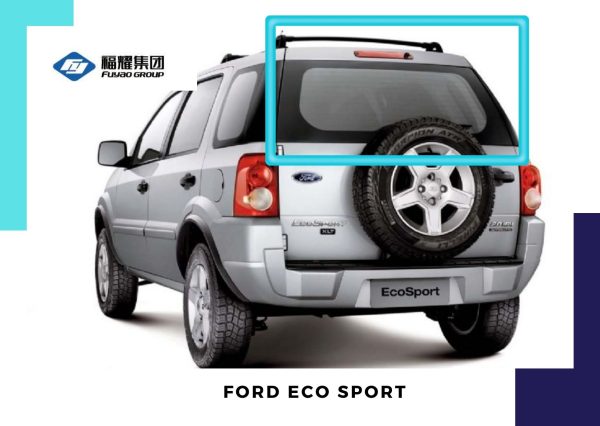 LUNETA FORD ECO SPORT 2006 FUYAO