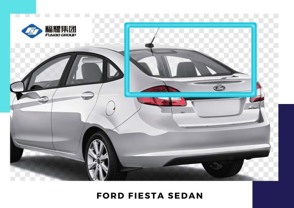 LUNETA FORD FIESTA SEDAN 2013 FUYAO