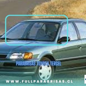 PARABRISAS TOYOTA TERCEL  1993-1998 FUYAO