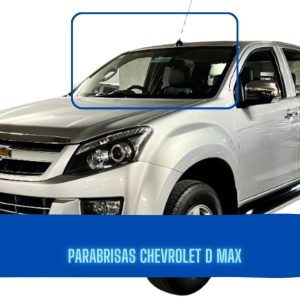 PARABRISAS CHEVROLET D-MAX 2014-2020 FUYAO