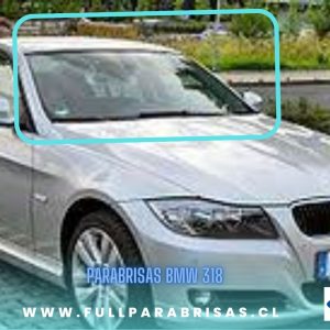 PARABRISAS BMW 318 2004-2012 FUYAO