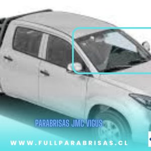 PARABRISAS JMC VIGUS FUYAO