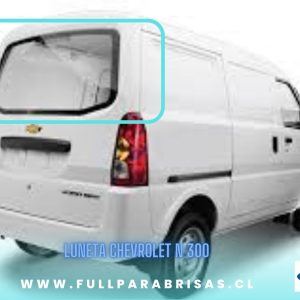 LUNETA CHEVROLET N 300 FUYAO