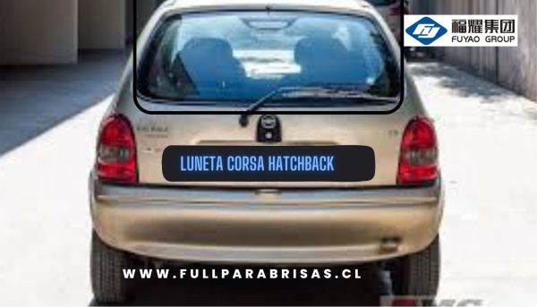 LUNETA CORSA HATCHBACK  1994-2010      FUYAO