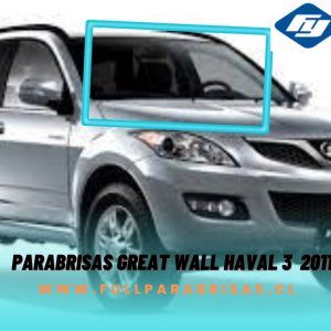 Parabrisas Great Wall Haval 3  2011