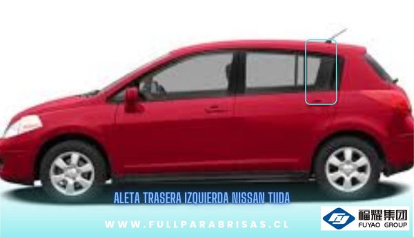 ALETA TRASERA IZQUIERDA NISSAN TIIDA 2007 -2015 FUYAO
