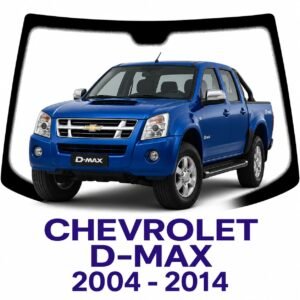 PARABRISAS HOMOLOGADO CHEVROLET D MAX 2004- 2014- FUYAO