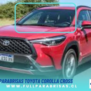 PARABRISAS TOYOTA COROLLA CROSS FUYAO