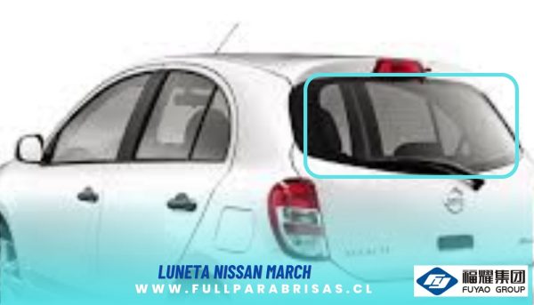 LUNETA NISSAN MARCH FUYAO