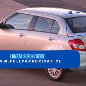 LUNETA SUZUKI DZIRE 2012-2016 FUYAO