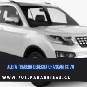 ALETA TRASER DERECHA CHANGAN CX 70 FUYAO