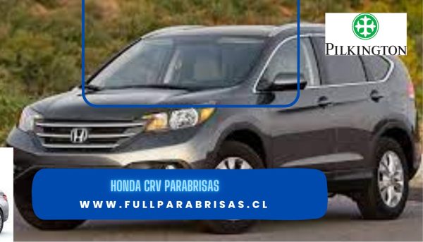 PARABRISAS HONDA CRV 2012-2016-PILKINGTON
