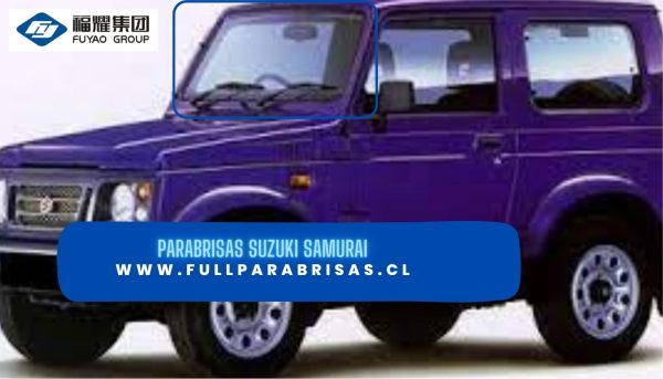 PARABRISAS SUZUKI SAMURAI PEGADO-FUYAO