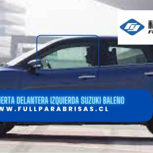 VIDRIO PUERTA DELANTERA IZQUIERDA SUZUKI BALENO 2016-2023/FUYAO