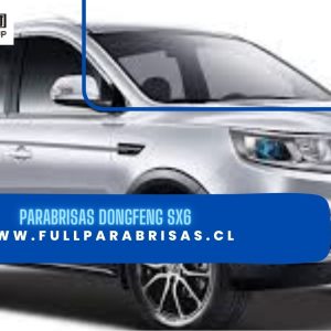 PARABRISAS DONGFENG SX6- FUYAO