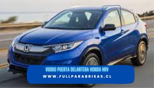 VIDRIO PUERTA DELANTERA IZQUIERDA HONDA HRV-FUYAO