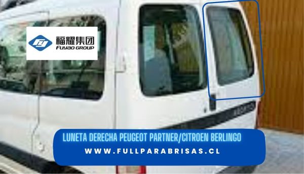 LUNETA DERECHA SIN DEFROSTER PEUGEOT PARTNER/CITROEN BERLINGO 1996-2010 FUYAO