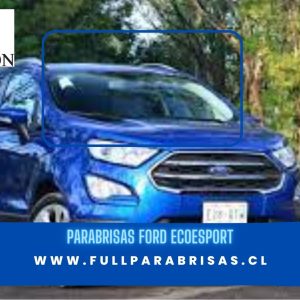 PARABRISAS FORD ECOESPORT 2012- 2019 PILKINGTON