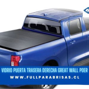 VIDRIO PUERTA TRASERA DERECHA VERDE GREAT WALL POER-FUYAO