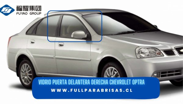 VIDRIO DE PUERTA DELANTERA DERECHA CEHVROLET OPTRA