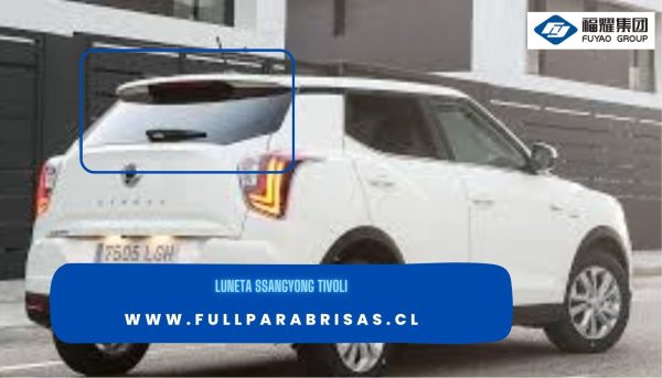 LUNETA PRIVACE SSANGYONG TIVOLI 2015-2022/FUYAO