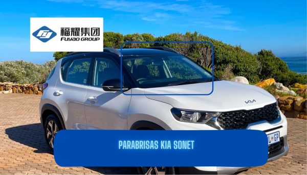 PARABRISAS KIA SONET- FUYAO