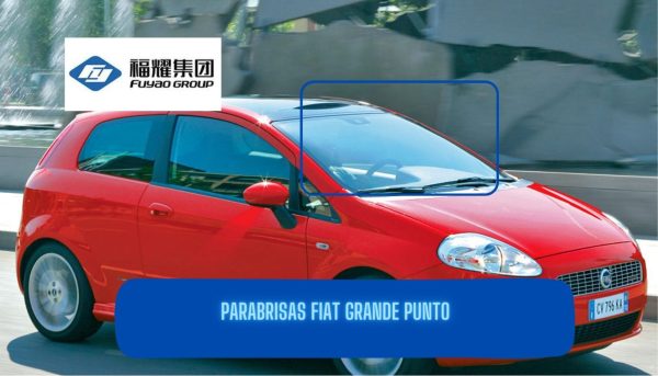 PARABRISAS FIAT GRANDE PUNTO-FUYAO