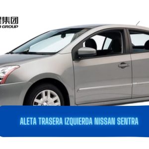 ALETA TRASERA IZQUIERDA NISSAN SENTRA 2007 -2011 FUYAO