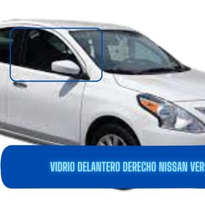 VIDRIO DELANTERO DERECHO NISSAN VERSA 2011-2019 FUYAO