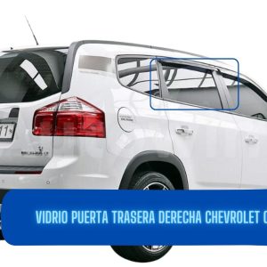VIDRIO PUERTA TRASERA DERECHA PRIVACY CHEVROLET ORLANDO-FUYAO