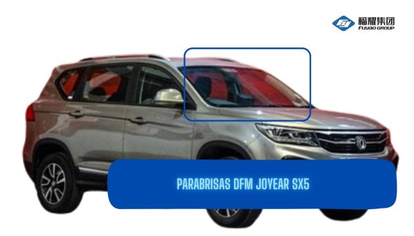PARABRISAS DFM JOYEAR SX5-FUYAO