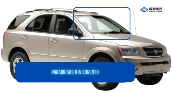 PARABRISAS KIA SORENTO 2003-2010/ FUYAO