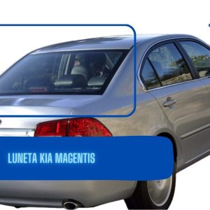LUNETA KIA MAGENTIS