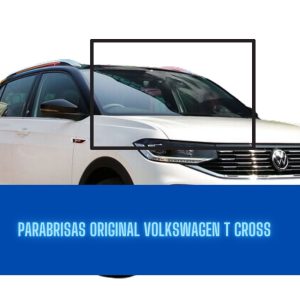 PARABRISAS ORIGINAL VOLKSWAGEN T-CROSS 2019-2021