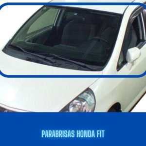 PARABRISAS HONDA FIT 2001-2007 FUYAO