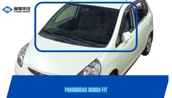 PARABRISAS HONDA FIT 2001-2007 FUYAO