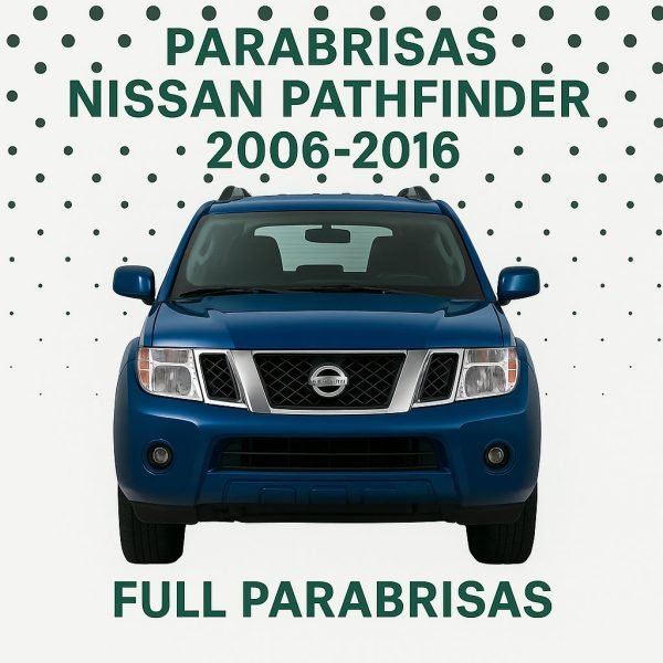 PARABRISAS HOMOLOGADO NISSAN PATHFINDER 2006-2016 | FUYAO
