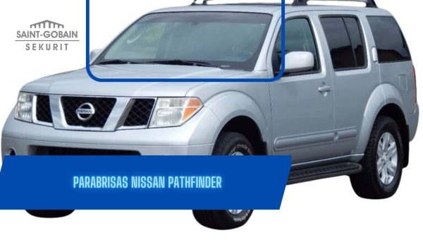 PARABRISAS NISSAN PATHFINDER 1995-2014 SAINT GOBAIN SEKURIT