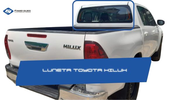 LUNETA TOYOTA HILUX 2015-2023 TEMPLADA CON DEFROSTER-FUYAO