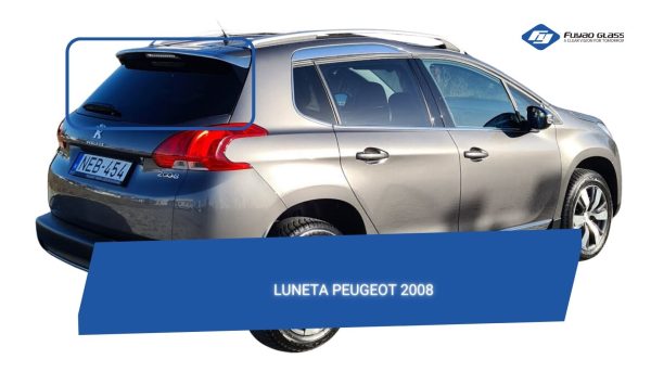 LUNETA TEMPLADA CON DEFROSTER PRIVACE PEUGEOT 2008 2012-2019-FUYAO