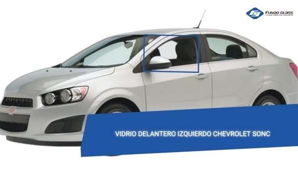 VIDRIO PUERTA DELANTERA IZQUIERDA CHEVTOLET SONIC-FUYAO