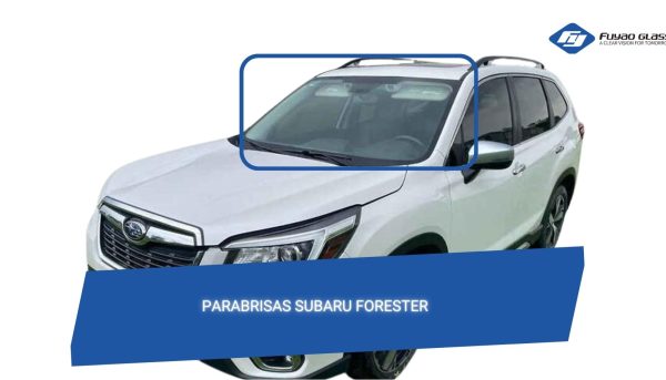 PARABRISAS SENSOR DE LLUVIA / 2 CAMARAS - SUBARU FORESTER 2018-2023-FUYAO