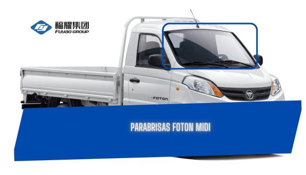 PARABRISAS FOTON MIDI PICK UP-FUYAO