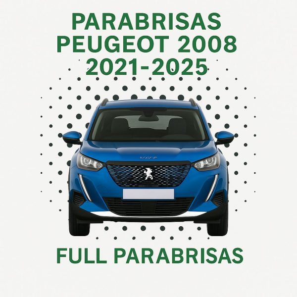 PARABRISAS HOMOLOGADO PEUGEOT 2008 SENSOR DE LLUVIA-CAMARA 2021-2025  | FUYAO