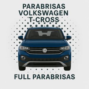 PARABRISAS HOMOLOGADO S VOLKSWAGEN T-CROSS 2019-2021 |FUYAO