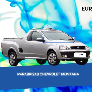 PARABRISAS CHEVROLET MONTANA 2000-2012 EUROSAFE