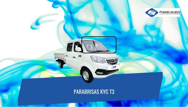 PARABRISAS KYC T3 FUYAO