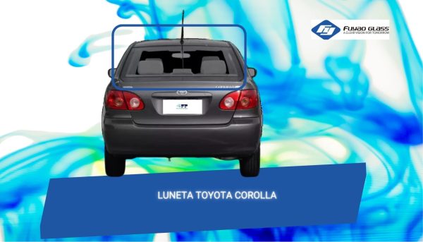 LUNETA TEMPLADA CON DEFROSTER TOYOTA COROLLA 2002-2008 FUYAO