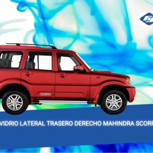 VIDRIO LATERAL TRASERO DERECHO MAHINDRA SCORPIO FUYAO
